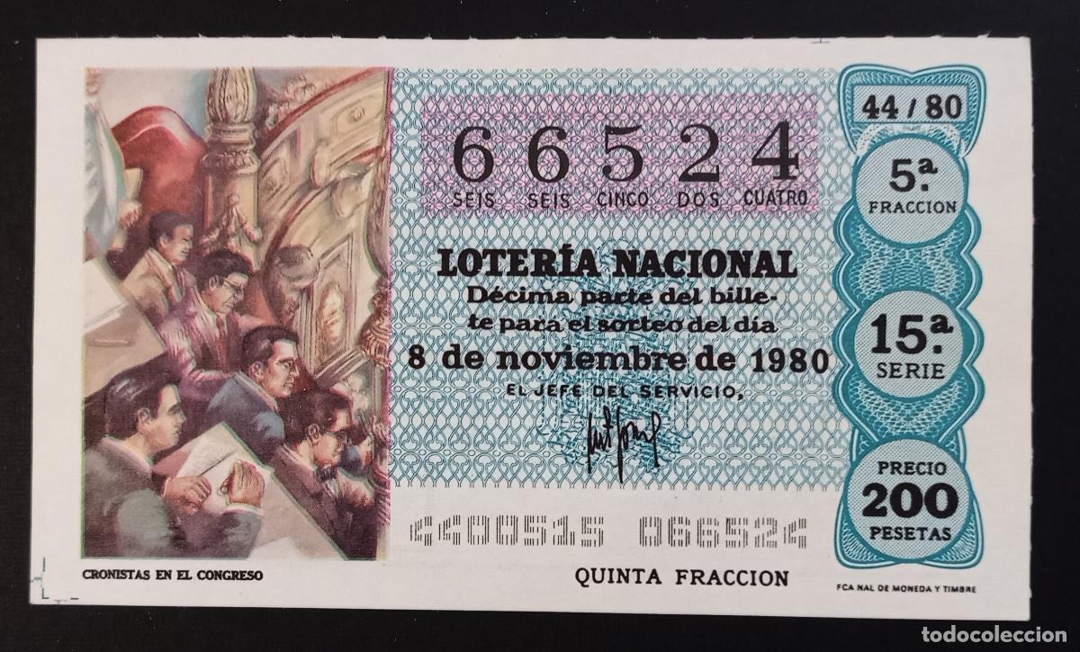 Loter&iacute;a Nacional: D&Eacute;CIMO DE LOTERIA - 8-NOVIEMBRE-1980 - CRONISTAS EN EL CONGRESO