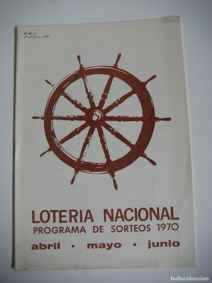 Loter&iacute;a Nacional: LIBRILLO LOTERIA NACIONAL PROGRAMAS DE SORTEOS 1970 ABRIL,MAYO,JUNIO-CAJ-B-N&ordm;-159