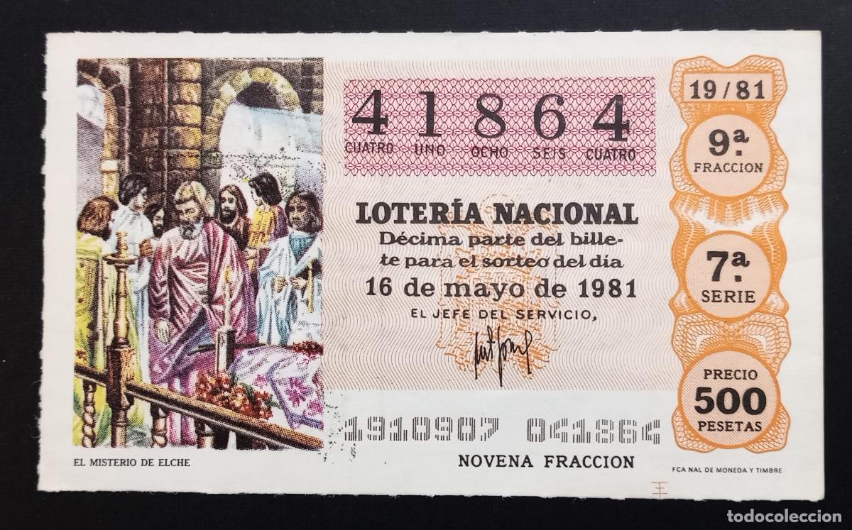 Loter&iacute;a Nacional: D&Eacute;CIMO DE LOTERIA - 16-MAYO-1981 - EL MISTERIO DE ELCHE