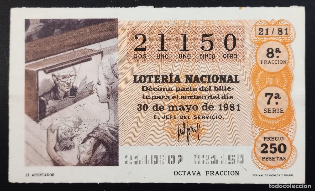 Loter&iacute;a Nacional: D&Eacute;CIMO DE LOTERIA - 30-MAYO-1981 - EL APUNTADOR
