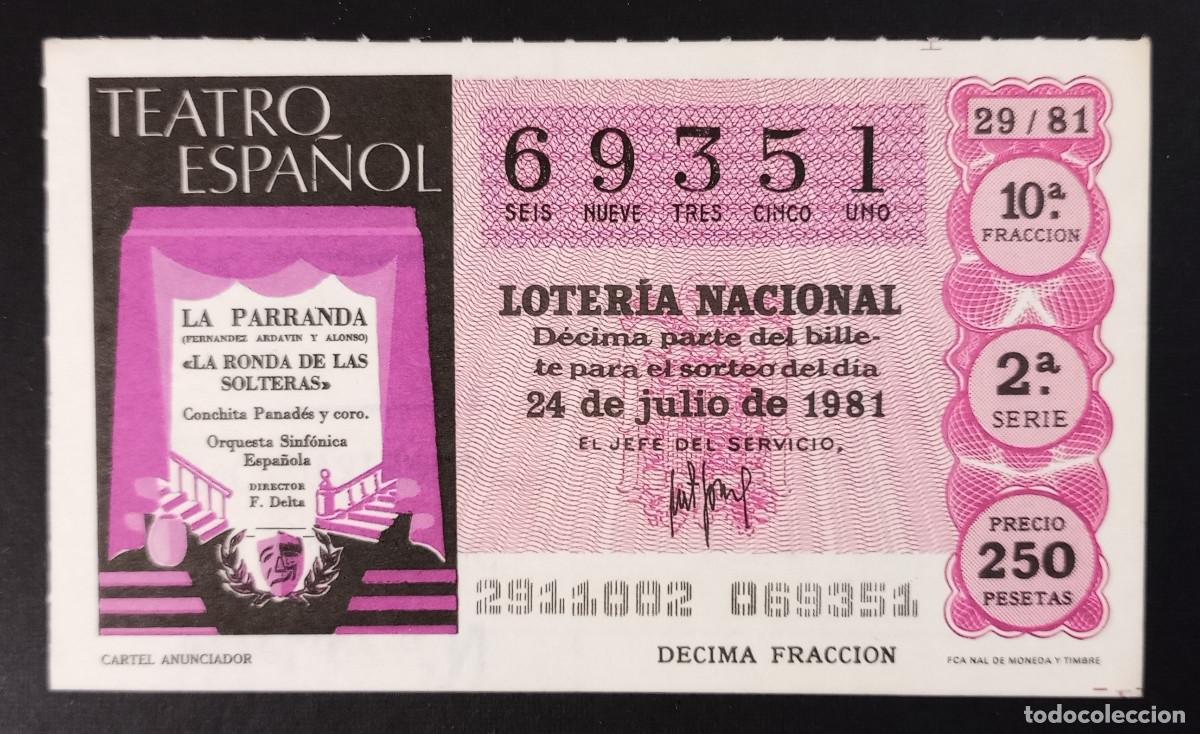 Loter&iacute;a Nacional: D&Eacute;CIMO DE LOTERIA - 24-JULIO-1981 - CARTEL ANUNCIADOR, TEATRO ESPA&Ntilde;OL