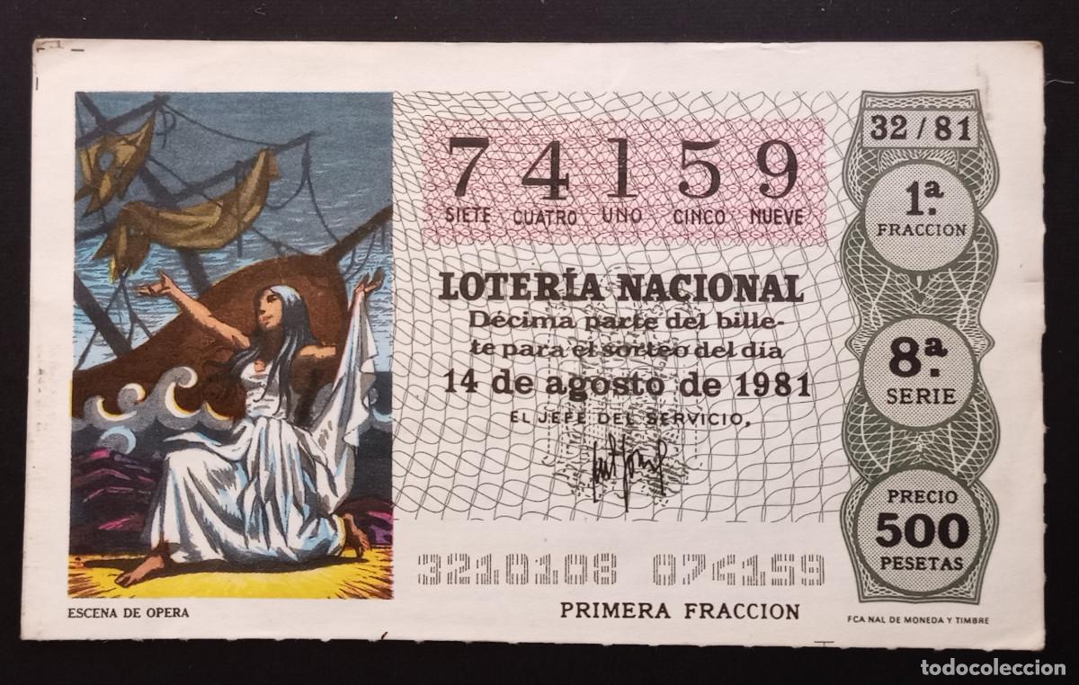 Loter&iacute;a Nacional: D&Eacute;CIMO DE LOTERIA - 14-AGOSTO-1981 - ESCENA DE OPERA