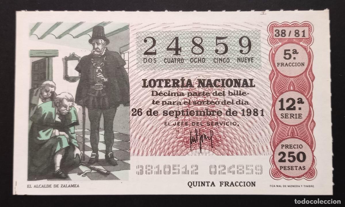 Loter&iacute;a Nacional: D&Eacute;CIMO DE LOTERIA - 26-SEPTIEMBRE-1981 - EL ALCALDE DE ZALAMEA