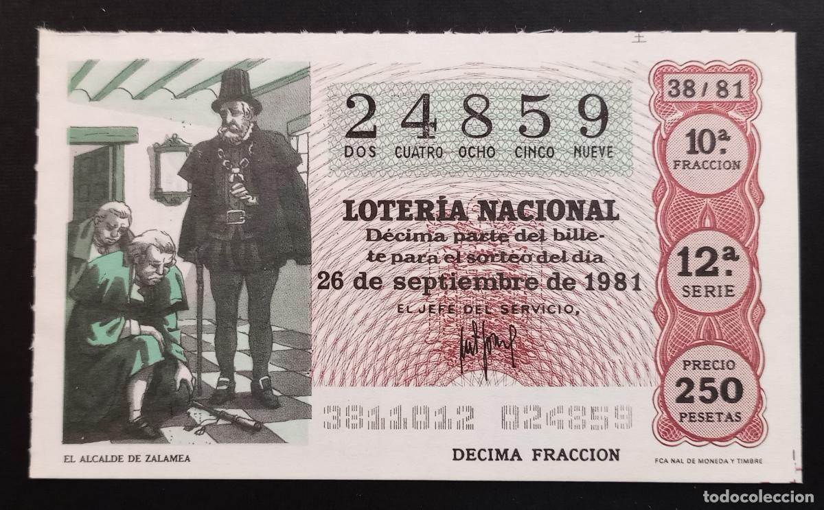 Loter&iacute;a Nacional: D&Eacute;CIMO DE LOTERIA - 26-SEPTIEMBRE-1981 - EL ALCALDE DE ZALAMEA