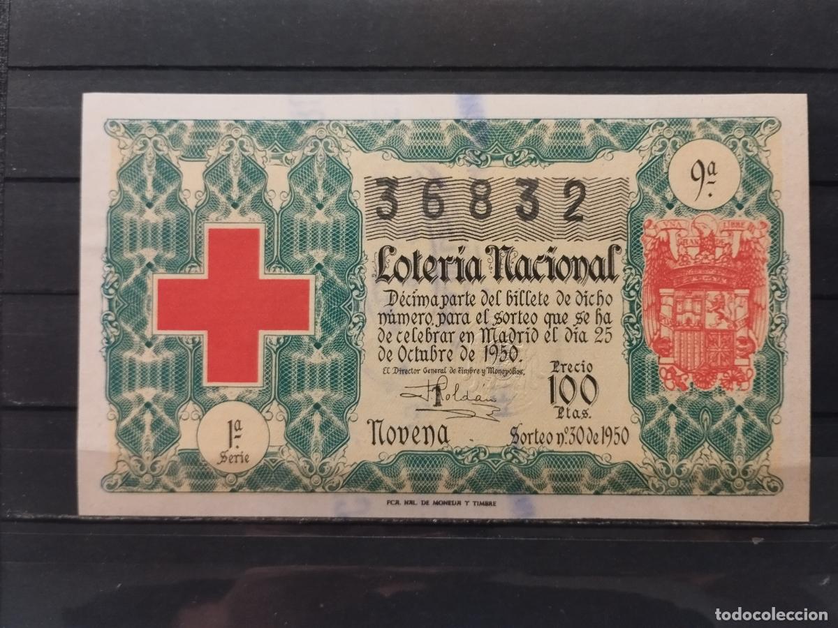 Loter&iacute;a Nacional: JT - DECIMO DE LA LOTERIA NACIONAL SORTEO N&ordm; 30/1950. PLANCHA. CRUZ ROJA