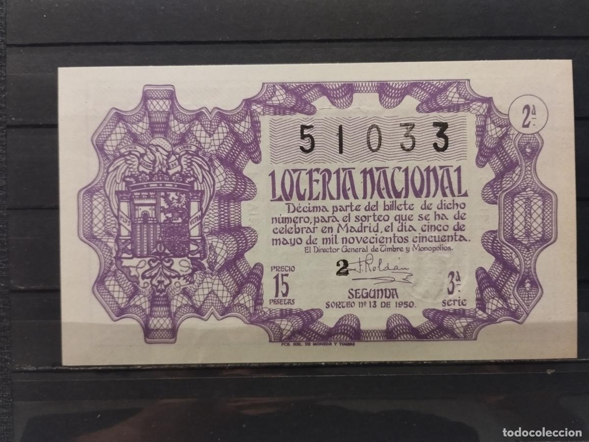 Loter&iacute;a Nacional: JT - DECIMO DE LA LOTERIA NACIONAL SORTEO N&ordm; 13/1950. PLANCHA.