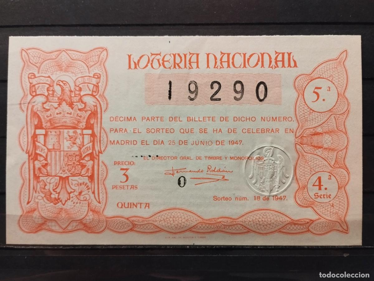 Loter&iacute;a Nacional: JT - DECIMO DE LA LOTERIA NACIONAL SORTEO N&ordm; 18/1947. PLANCHA