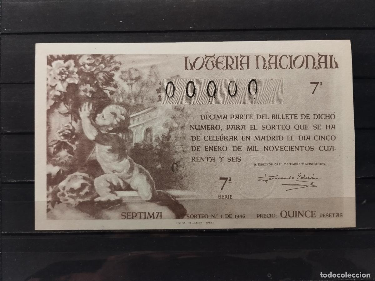 National Spanish Lottery: JT - DECIMO DE LA LOTERIA NACIONAL SORTEO N&ordm; 1/1946. PLANCHA. N&Uacute;MERO 00.000