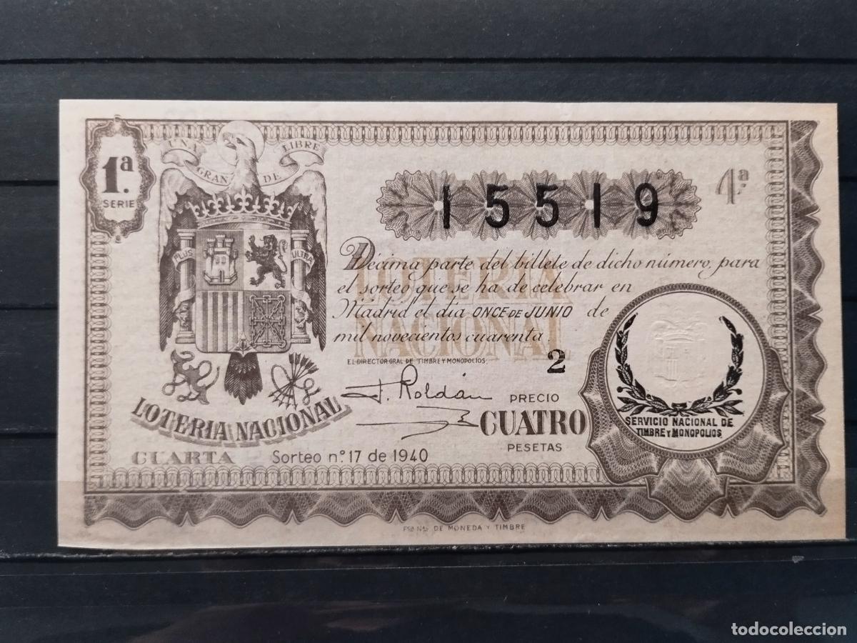 National Spanish Lottery: JT - DECIMO DE LA LOTERIA NACIONAL SORTEO N&ordm; 17/1940. MUY BUENA CALIDAD