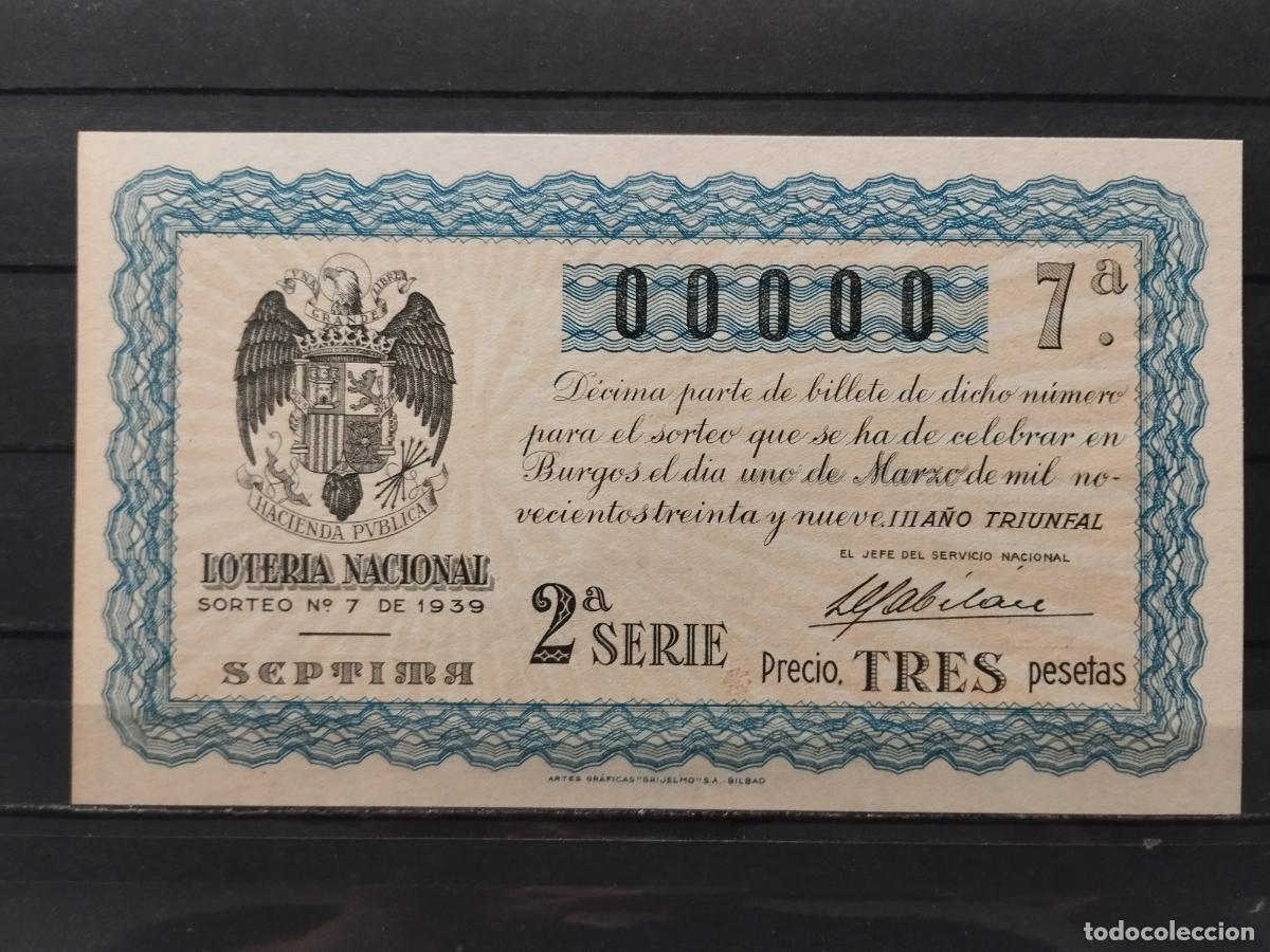 Lotteria Nationale Spagnola: JT - DECIMO DE LA LOTERIA NACIONAL. BURGOS. SORTEO N&ordm; 7/1939. PLANCHA. NUMERACION 00.000