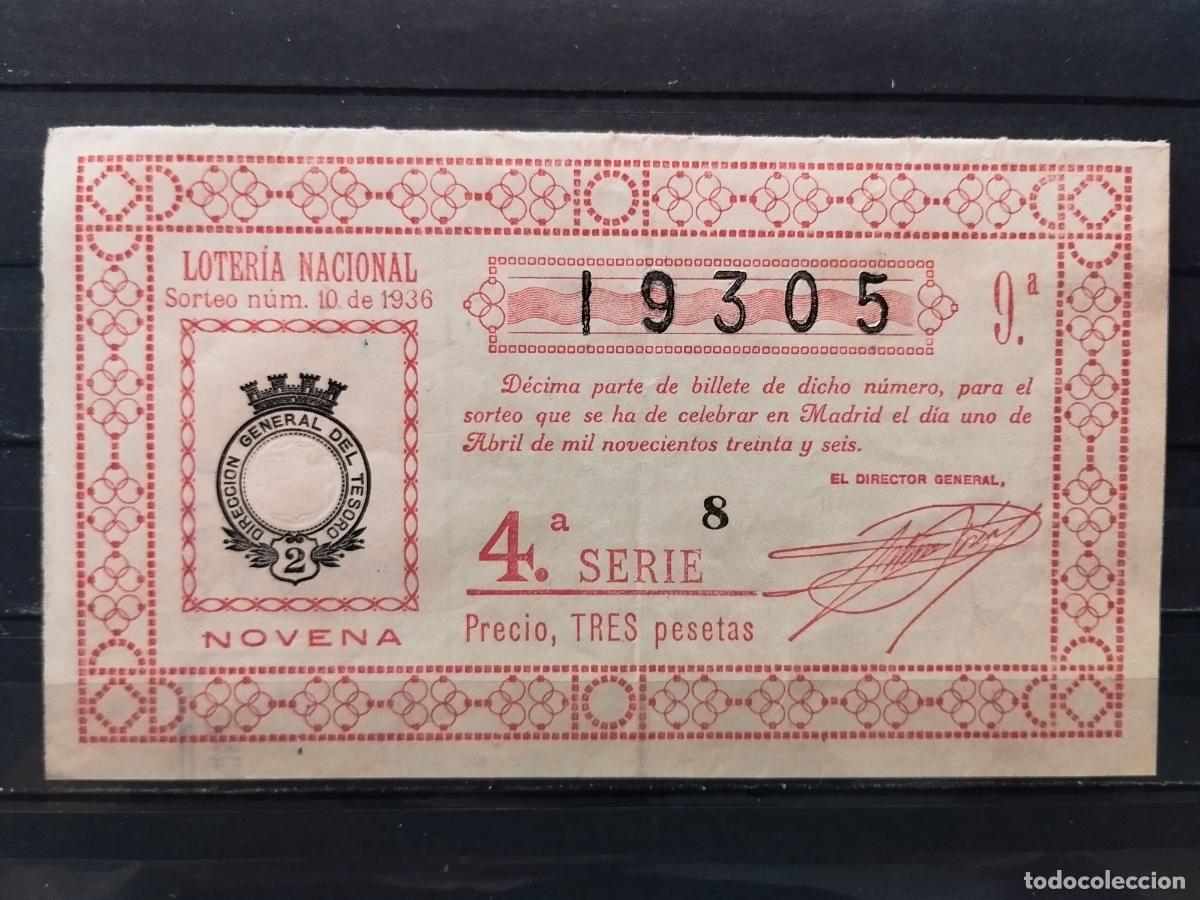 National Spanish Lottery: JT - DECIMO DE LA LOTERIA NACIONAL. SORTEO N&ordm; 10/1936. DOBLEZ CENTRAL POCO MARCADA. BUENA CALIDAD