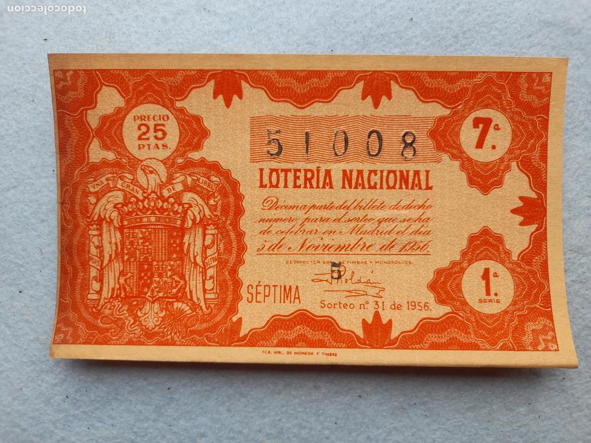 Loter&iacute;a nacional: D&eacute;cimo. Sorteo n&ordm;: 31 de 1956. - Foto 1