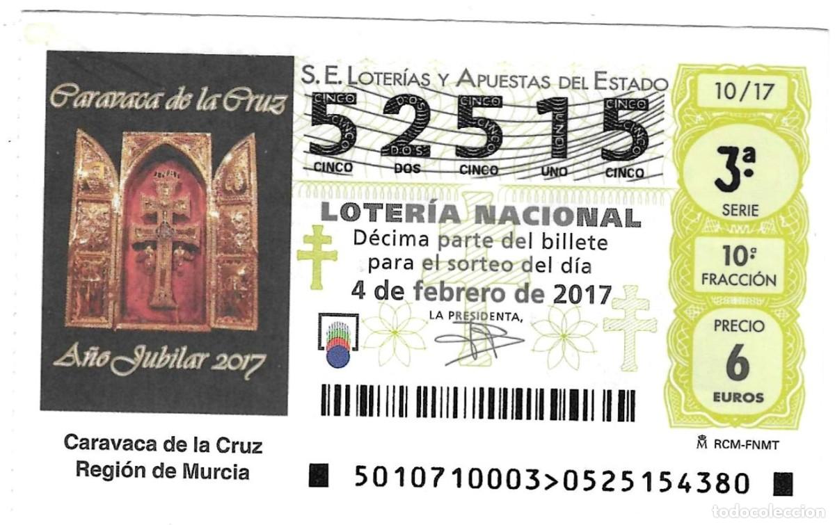 Loter&iacute;a Nacional: D&eacute;cimo Loter&iacute;a Nacional, sorteo n&ordm; 10 de 2017. Caravaca de la Cruz. Murcia. ref. 9-1710