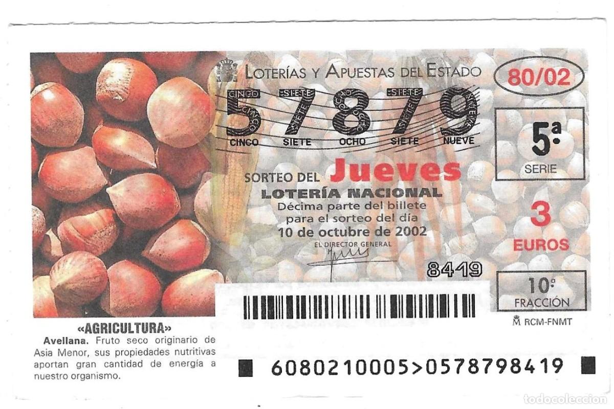 Loter&iacute;a Nacional: D&eacute;cimo Loter&iacute;a del Jueves, sorteo n&ordm; 80 de 2002. Agricultura. Avellana. ref. 10-0280
