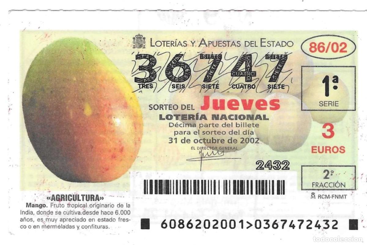 Loter&iacute;a Nacional: D&eacute;cimo Loter&iacute;a del Jueves, sorteo n&ordm; 86 de 2002. Agricultura. Mango. ref. 10-0286