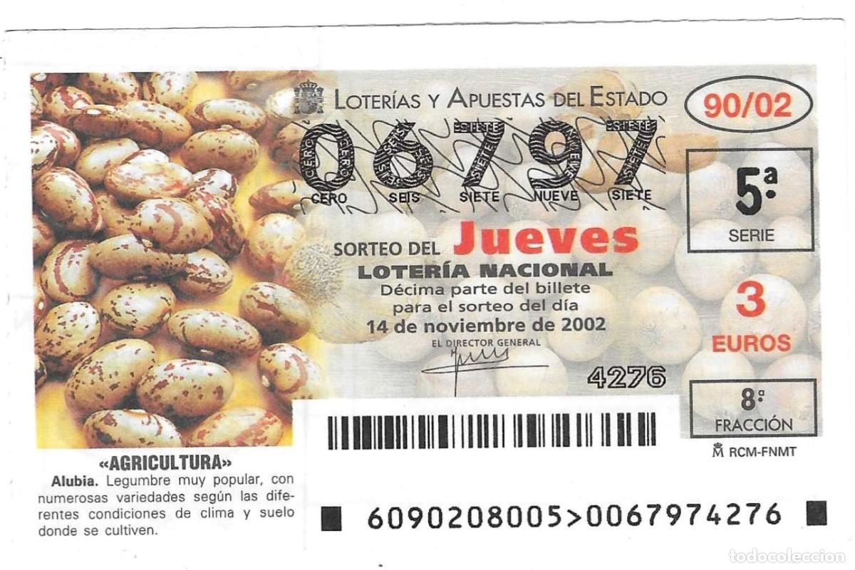 Loter&iacute;a Nacional: D&eacute;cimo Loter&iacute;a del Jueves, sorteo n&ordm; 90 de 2002. Agricultura. Alubia. ref. 10-0290