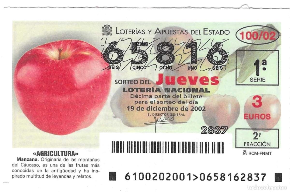 Loter&iacute;a Nacional: D&eacute;cimo Loter&iacute;a del Jueves, sorteo n&ordm; 100 de 2002. Agricultura. Manzana. ref. 10-02100