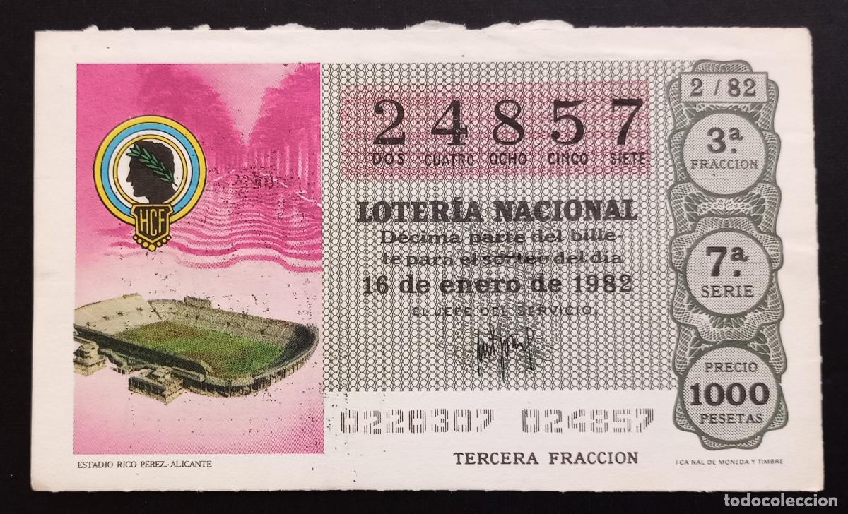 Loter&iacute;a Nacional: D&Eacute;CIMO DE LOTERIA - 16-ENERO-1982 - ESTADIO RICO P&Eacute;REZ, ALICANTE