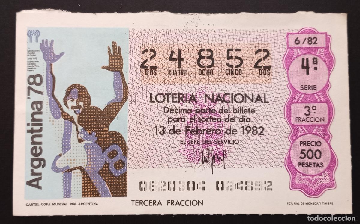 Loter&iacute;a Nacional: D&Eacute;CIMO DE LOTERIA - 13-FEBRERO-1982 - CARTEL COPA MUNDIAL DE ARGENTINA