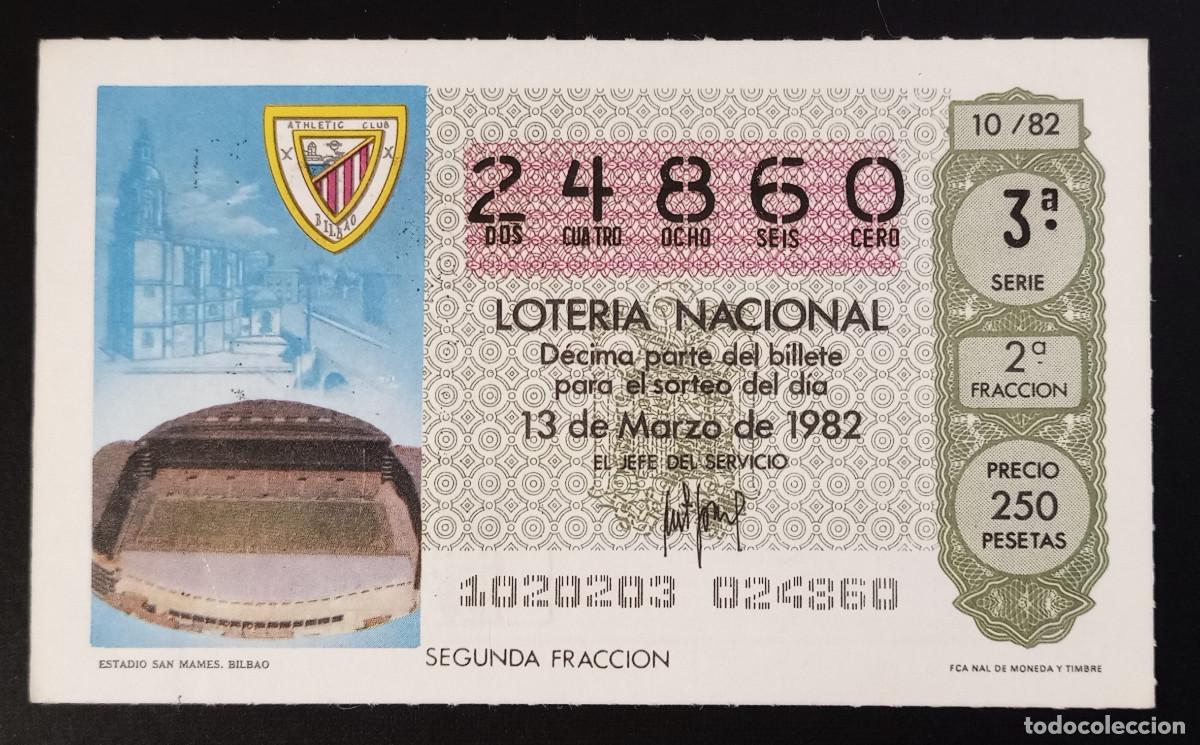 Loter&iacute;a Nacional: D&Eacute;CIMO DE LOTERIA - 13-MARZO-1982 - ESTADIO SAN MAM&Eacute;S, BILBAO