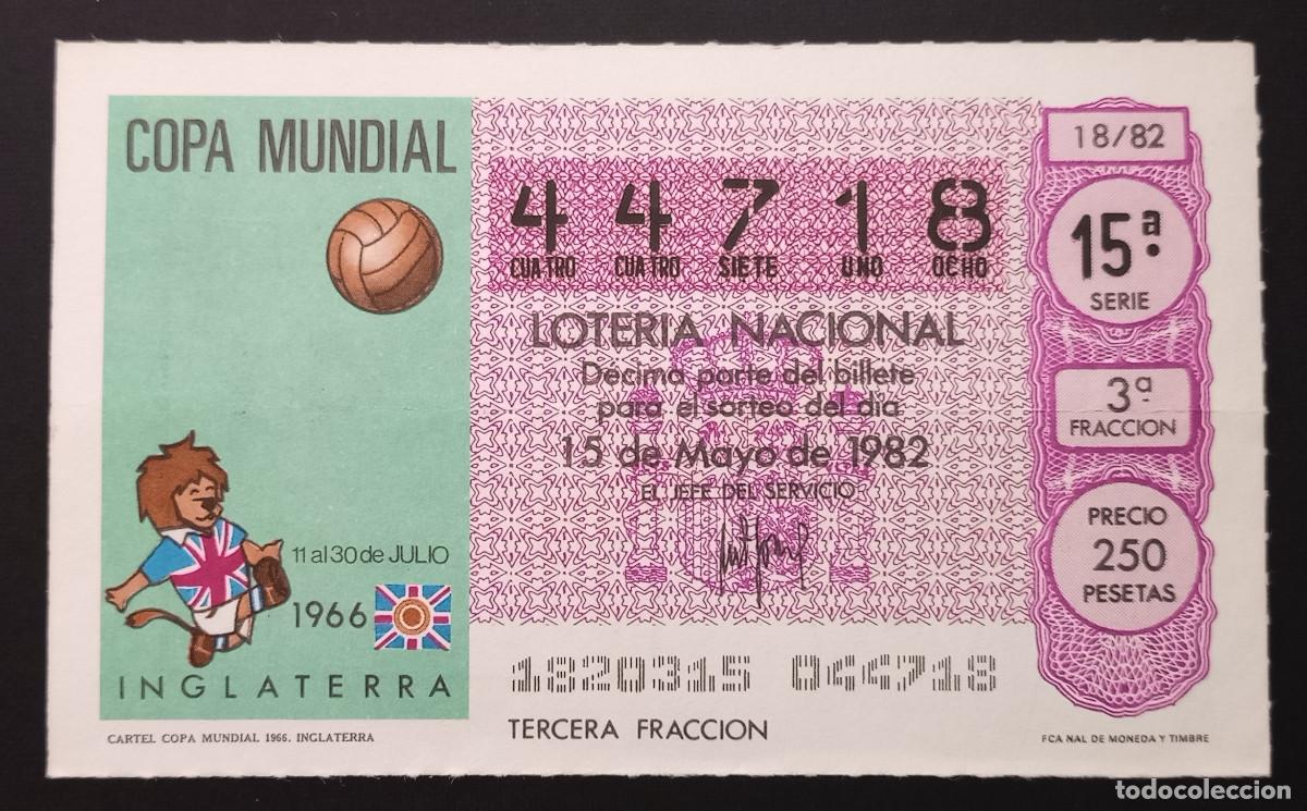 Loter&iacute;a Nacional: D&Eacute;CIMO DE LOTERIA - 15-MAYO-1982 - CARTEL COPA MUNDIAL 1966 INGLATERRA