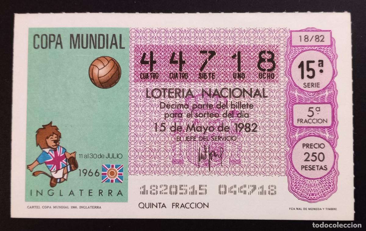 Loter&iacute;a Nacional: D&Eacute;CIMO DE LOTERIA - 15-MAYO-1982 - CARTEL COPA MUNDIAL 1966 INGLATERRA