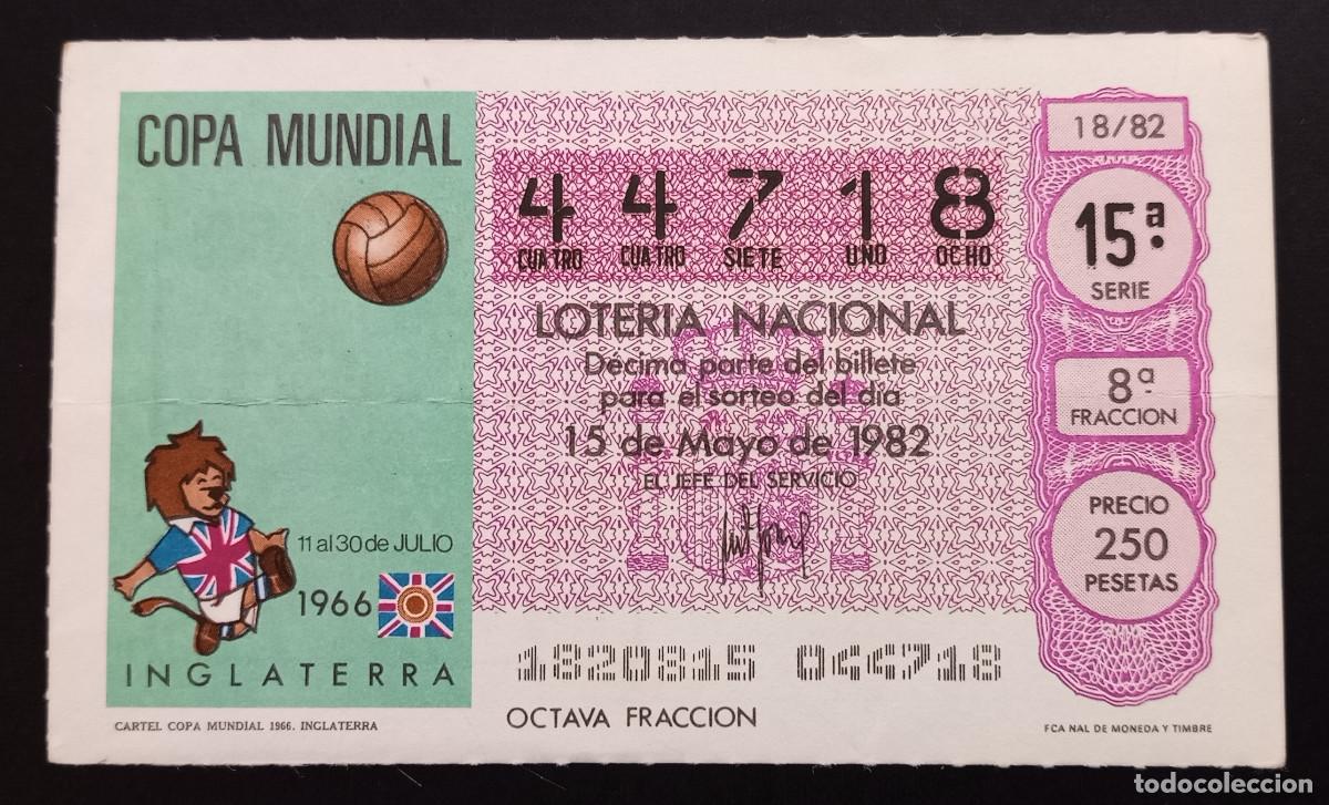 Loter&iacute;a Nacional: D&Eacute;CIMO DE LOTERIA - 15-MAYO-1982 - CARTEL COPA MUNDIAL 1966 INGLATERRA