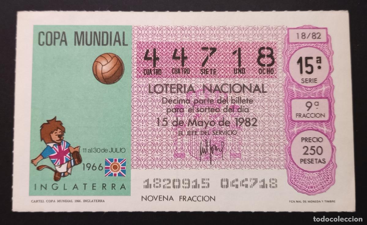 Loter&iacute;a Nacional: D&Eacute;CIMO DE LOTERIA - 15-MAYO-1982 - CARTEL COPA MUNDIAL 1966 INGLATERRA