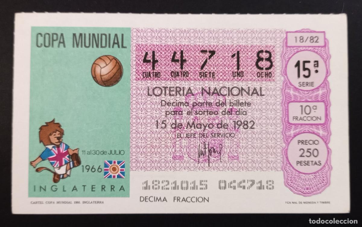 Loter&iacute;a Nacional: D&Eacute;CIMO DE LOTERIA - 15-MAYO-1982 - CARTEL COPA MUNDIAL 1966 INGLATERRA