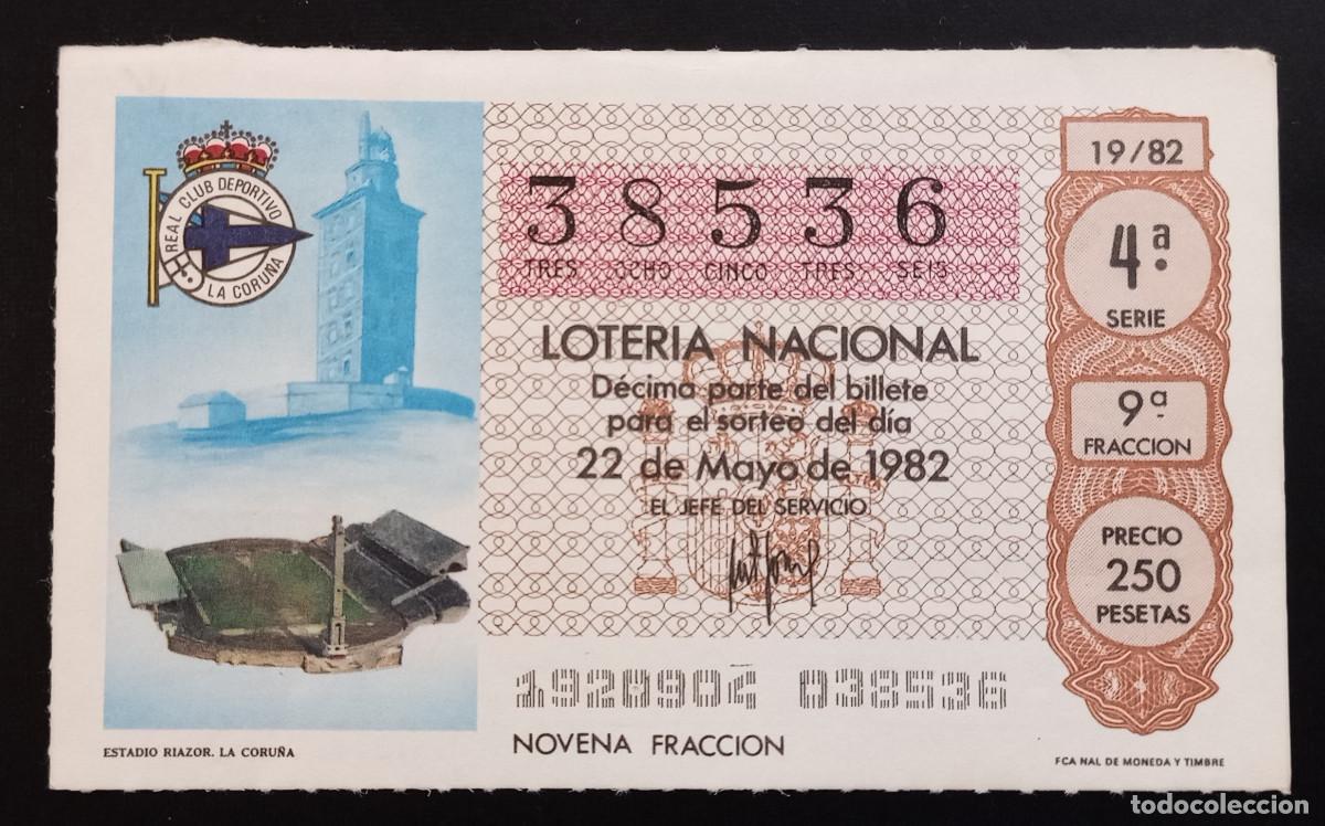 Loter&iacute;a Nacional: D&Eacute;CIMO DE LOTERIA - 22-MAYO-1982 - ESTADIO RIAZOR, LA CORU&Ntilde;A
