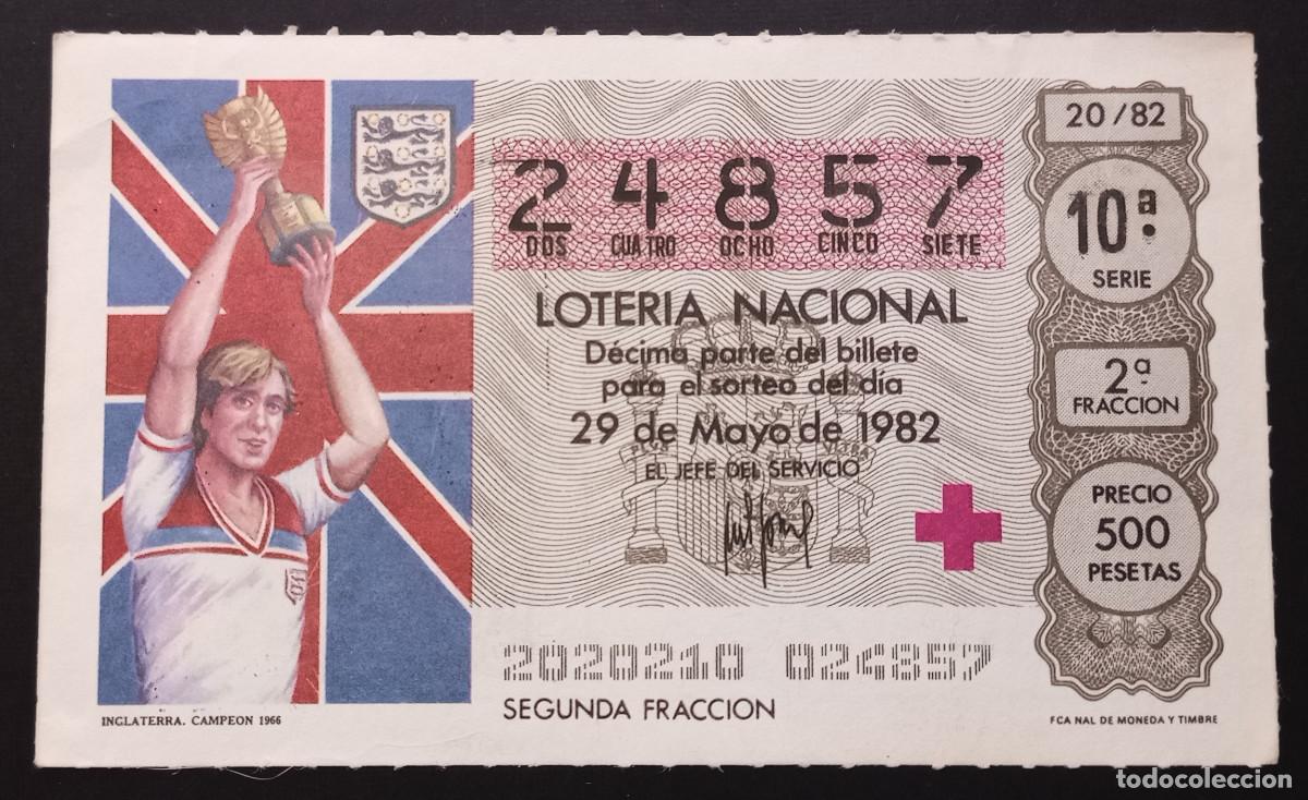Loter&iacute;a Nacional: D&Eacute;CIMO DE LOTERIA - 29-MAYO-1982 - INGLATERRA CAMPE&Oacute;N 1964