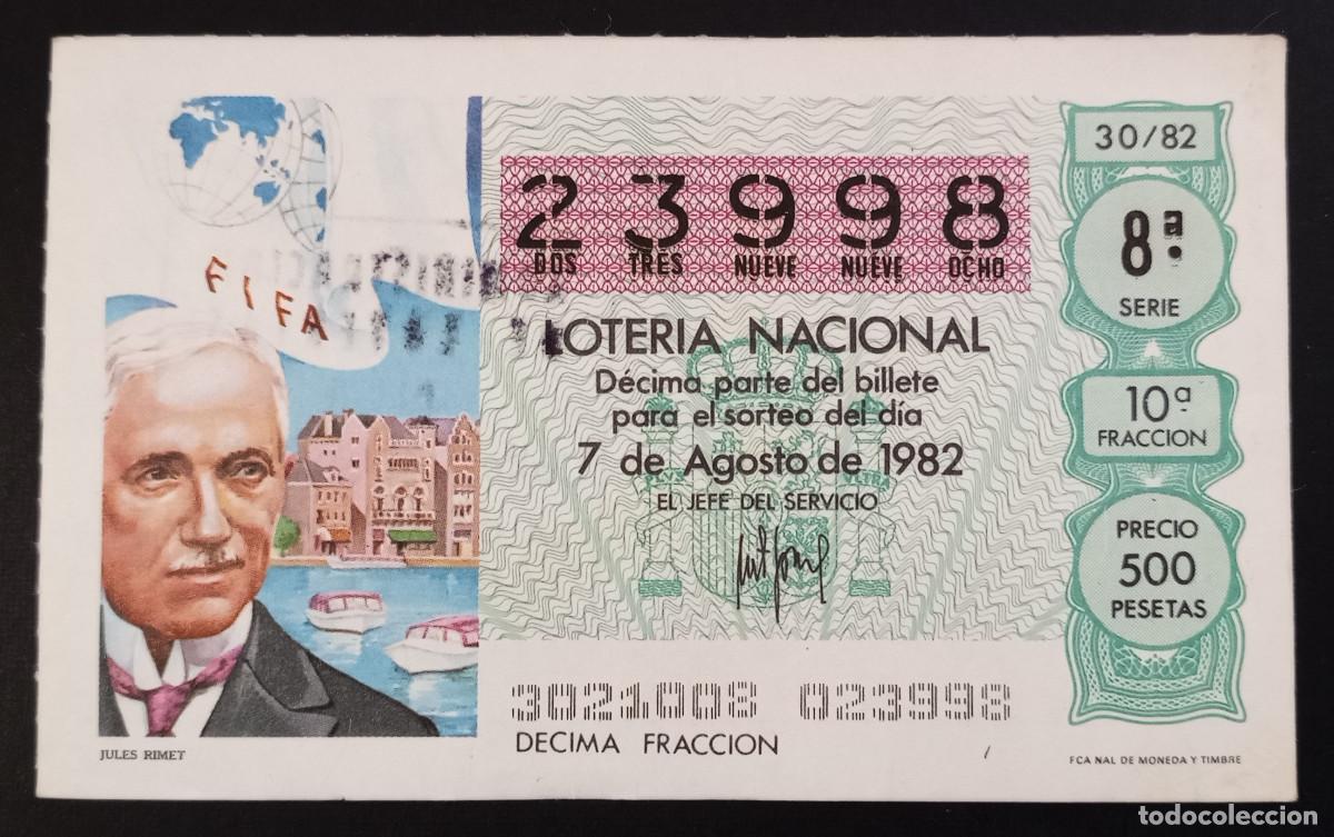 Loter&iacute;a Nacional: D&Eacute;CIMO DE LOTERIA - 7-AGOSTO-1982 - JULES RIMET