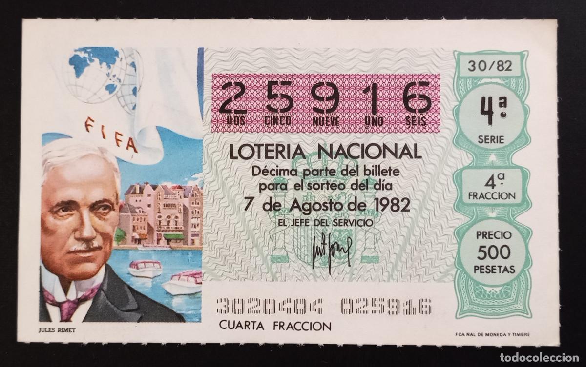 Loter&iacute;a Nacional: D&Eacute;CIMO DE LOTERIA - 7-AGOSTO-1982 - JULES RIMET
