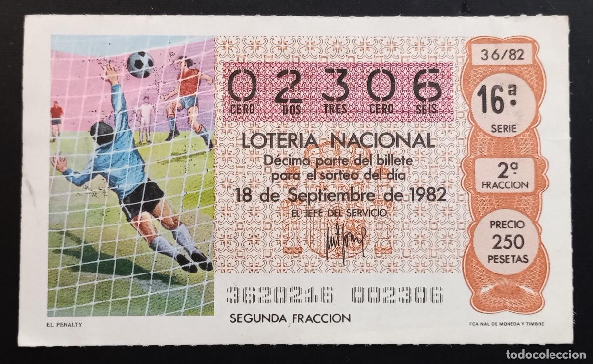 Loter&iacute;a Nacional: D&Eacute;CIMO DE LOTERIA - 18-SEPTIEMBRE-1982 - EL PENALTY