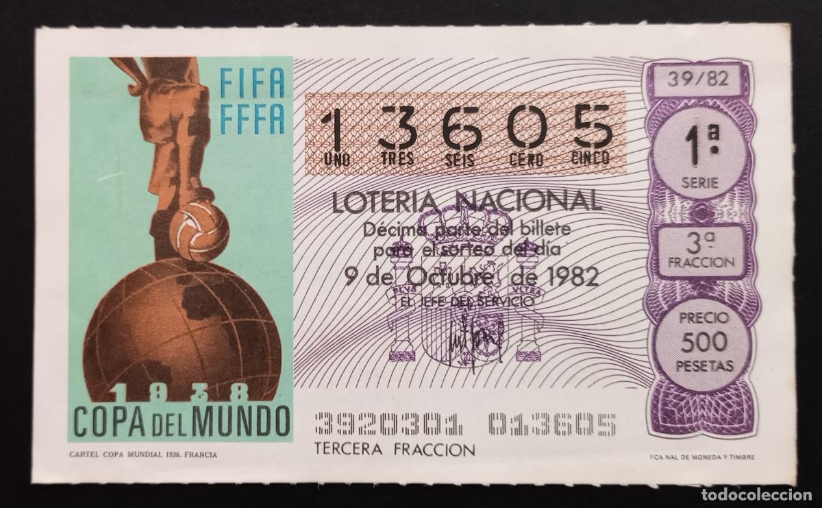 Loter&iacute;a Nacional: D&Eacute;CIMO DE LOTERIA - 9-OCTUBRE-1982 - CARTEL COPA MUNDIAL 1938, FRANCIA