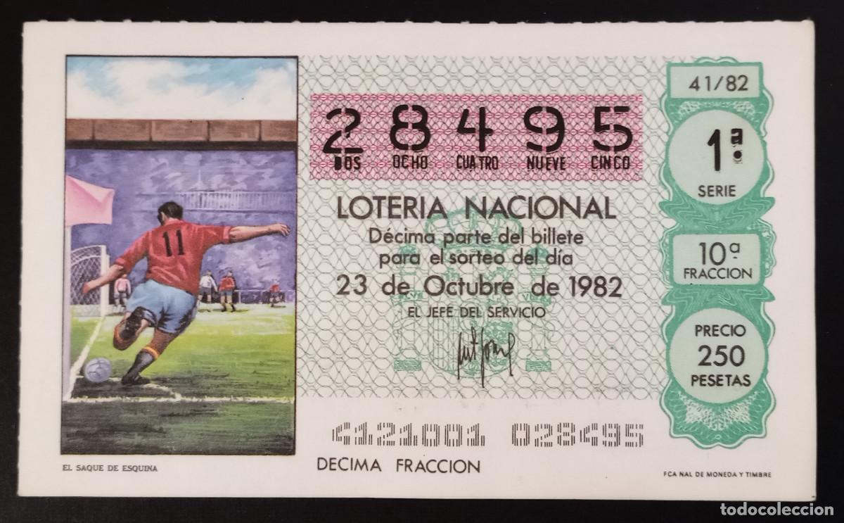 Loter&iacute;a Nacional: D&Eacute;CIMO DE LOTERIA - 23-OCTUBRE-1982 - EL SAQUE DE ESQUINA