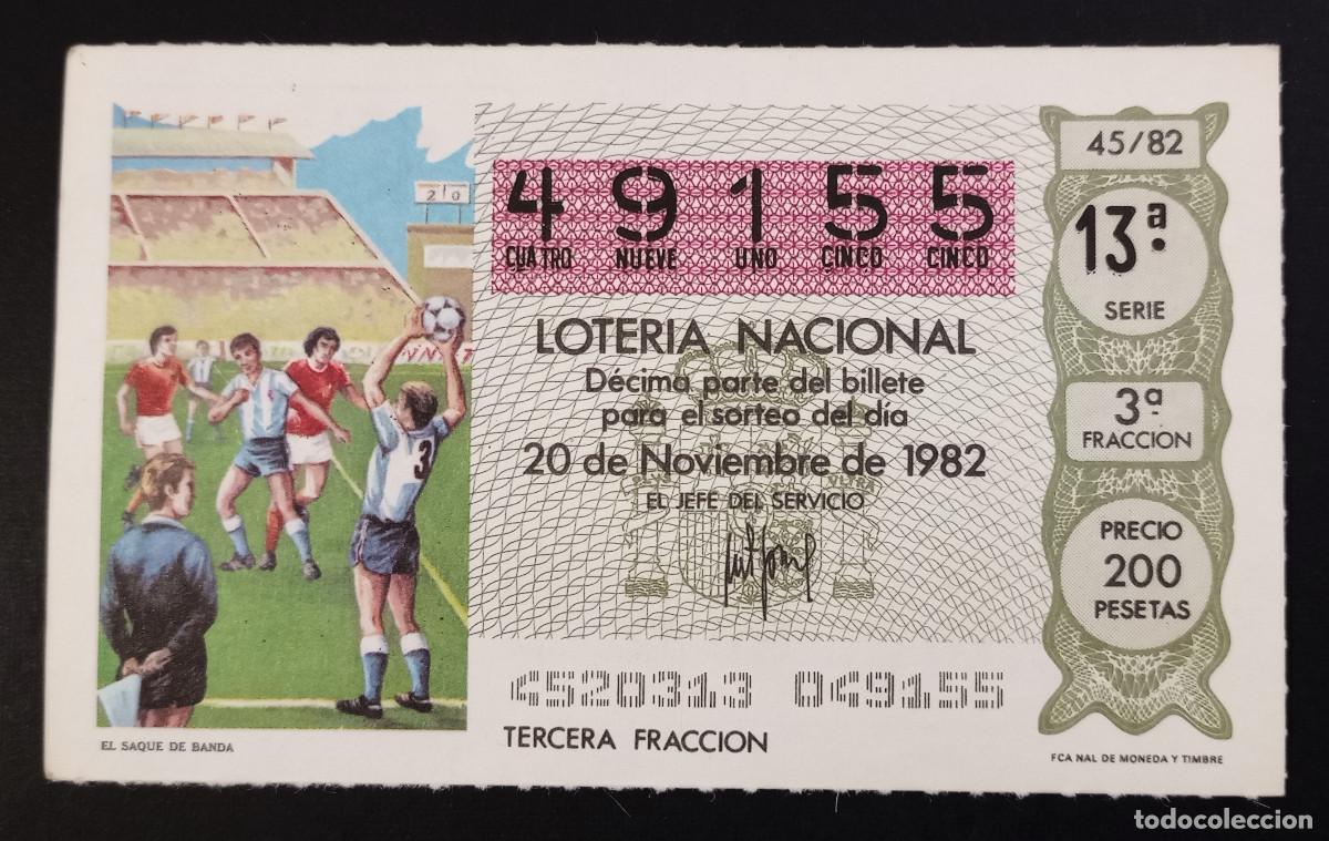 Loter&iacute;a Nacional: D&Eacute;CIMO DE LOTERIA - 20-NOVIEMBRE-1982 - EL SAQUE DE BANDA