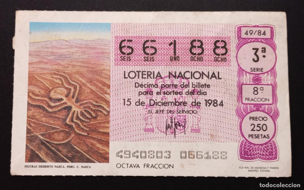 Loter&iacute;a Nacional: D&Eacute;CIMO DE LOTERIA - 15-DICIEMBRE-1984 - FIGURAS DESIERTO NAZCA. PER&Uacute;