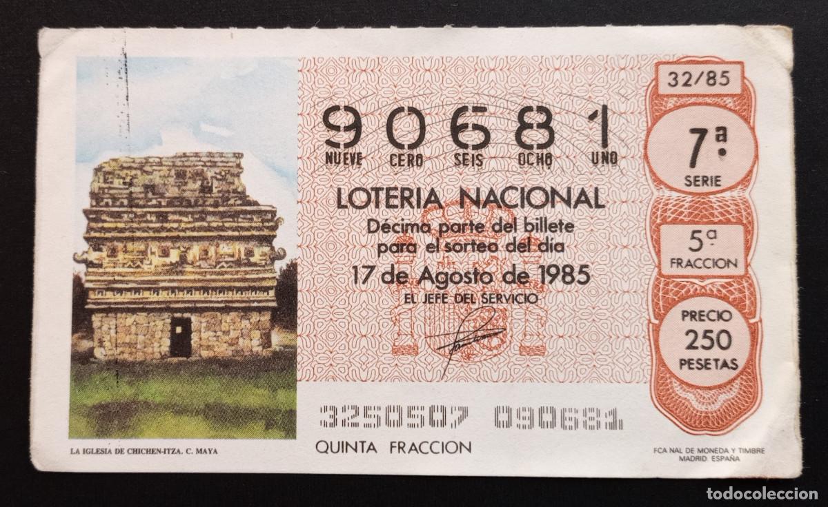 Loter&iacute;a Nacional: D&Eacute;CIMO DE LOTERIA - 17-AGOSTO-1985 - LA IGLESIA DE CHICHEN-ITZA, C. MAYA