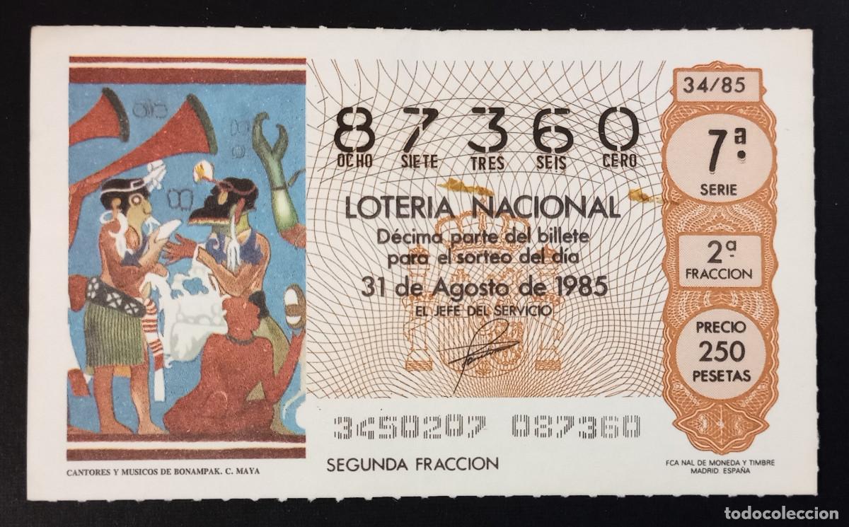 Loter&iacute;a Nacional: D&Eacute;CIMO DE LOTERIA - 31-AGOSTO-1985 - CANTORES Y M&Uacute;SICOS DE BONAMPAK. C. MAYA