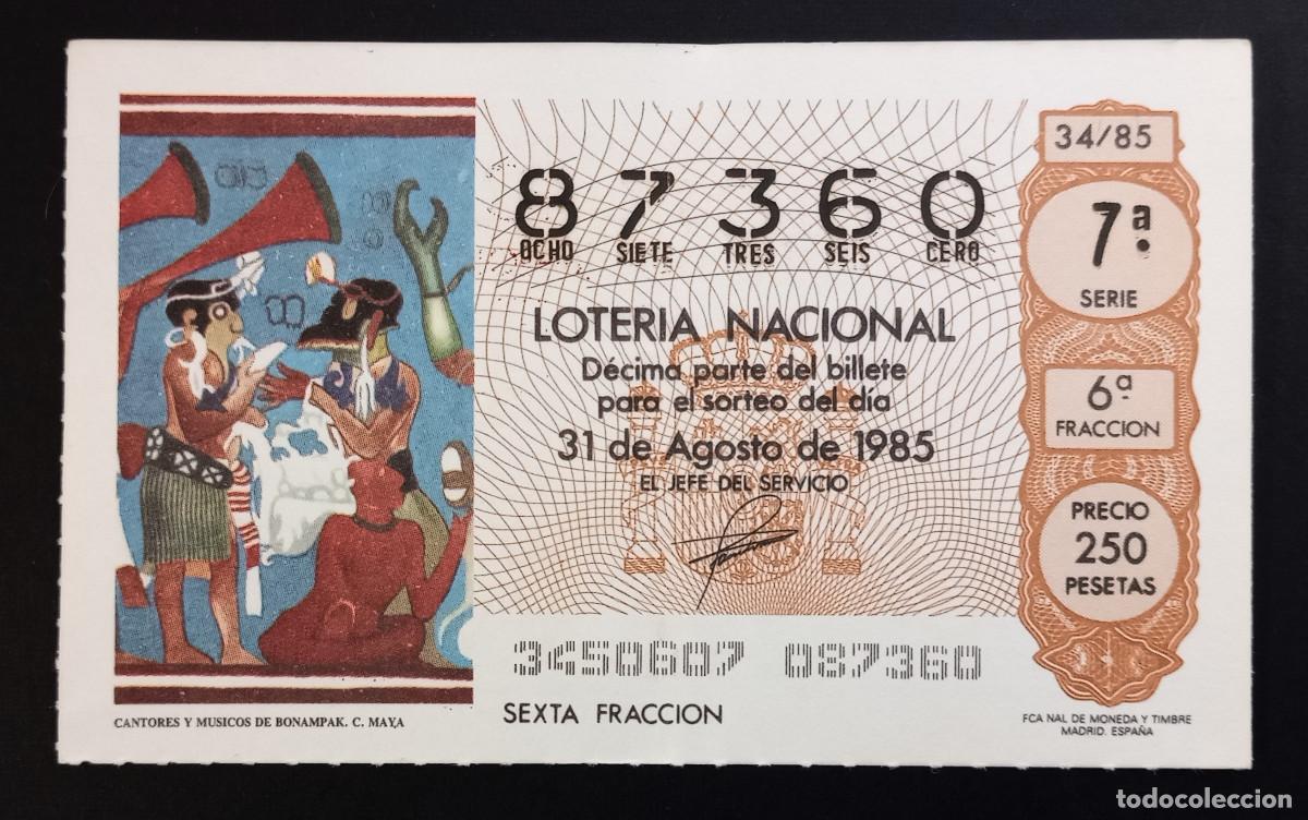 Loter&iacute;a Nacional: D&Eacute;CIMO DE LOTERIA - 31-AGOSTO-1985 - CANTORES Y M&Uacute;SICOS DE BONAMPAK. C. MAYA