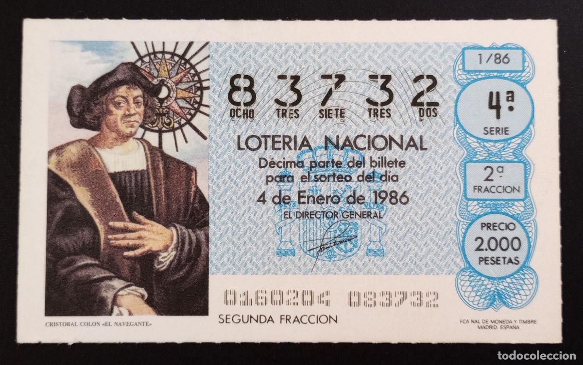 Loter&iacute;a Nacional: D&Eacute;CIMO DE LOTERIA - 4-ENERO-1986 - CRISTOBAL COL&Oacute;N EL NAVEGANTE