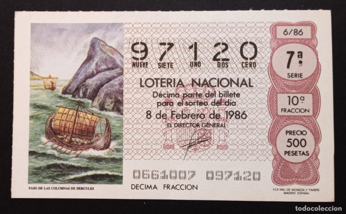 Loter&iacute;a Nacional: D&Eacute;CIMO DE LOTERIA - 8-FEBRERO-1986 - PASO DE LAS COLUMNAS DE H&Eacute;RCULES