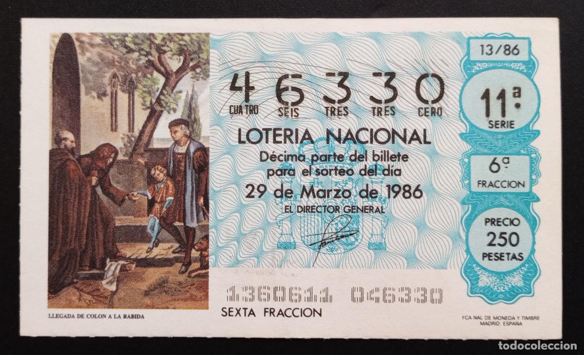 Loter&iacute;a Nacional: D&Eacute;CIMO DE LOTERIA - 29-MARZO-1986 - LLEGADA DE COL&Oacute;N A LA R&Aacute;BIDA