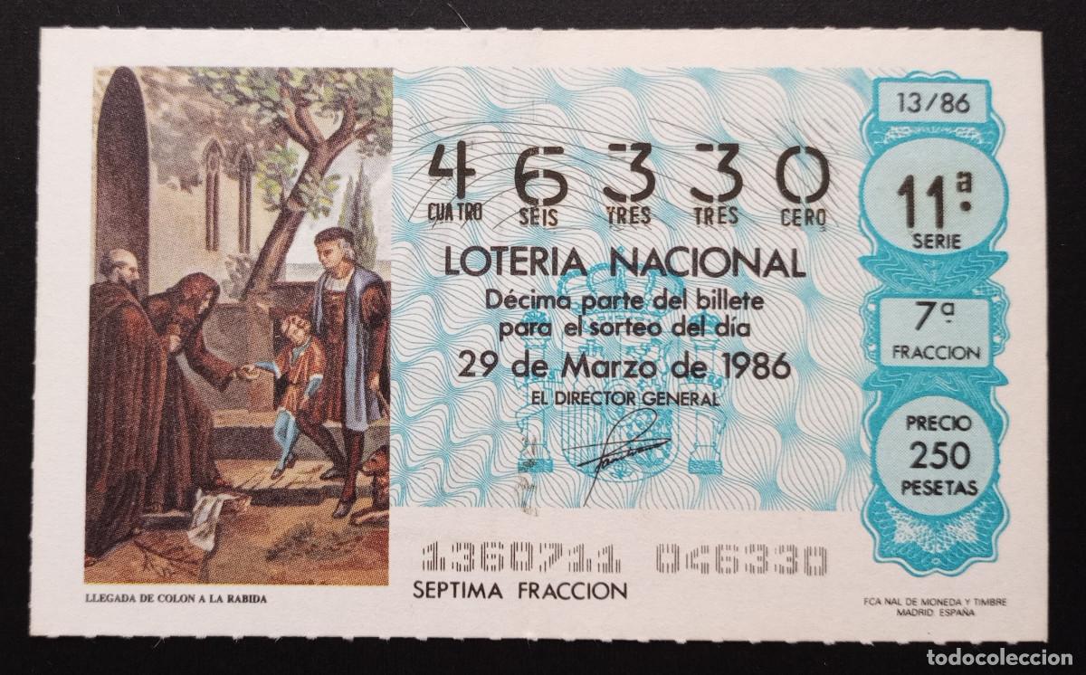 Loter&iacute;a Nacional: D&Eacute;CIMO DE LOTERIA - 29-MARZO-1986 - LLEGADA DE COL&Oacute;N A LA R&Aacute;BIDA