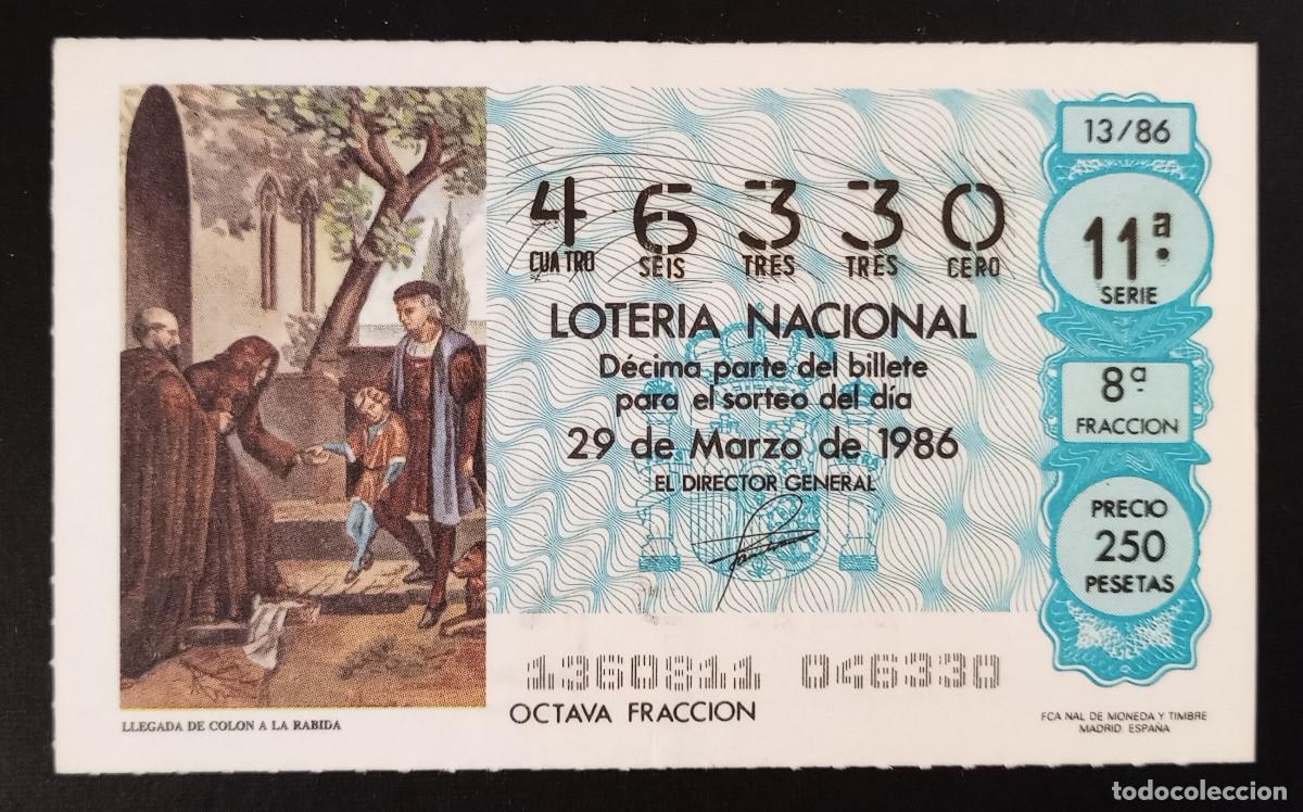 Loter&iacute;a Nacional: D&Eacute;CIMO DE LOTERIA - 29-MARZO-1986 - LLEGADA DE COL&Oacute;N A LA R&Aacute;BIDA