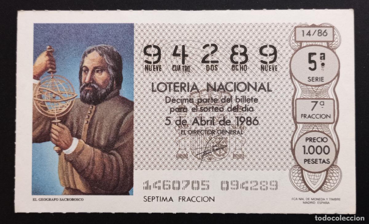 Loter&iacute;a Nacional: D&Eacute;CIMO DE LOTERIA - 5-ABRIL-1986 - EL GEOGRAFO SACROBOSCO