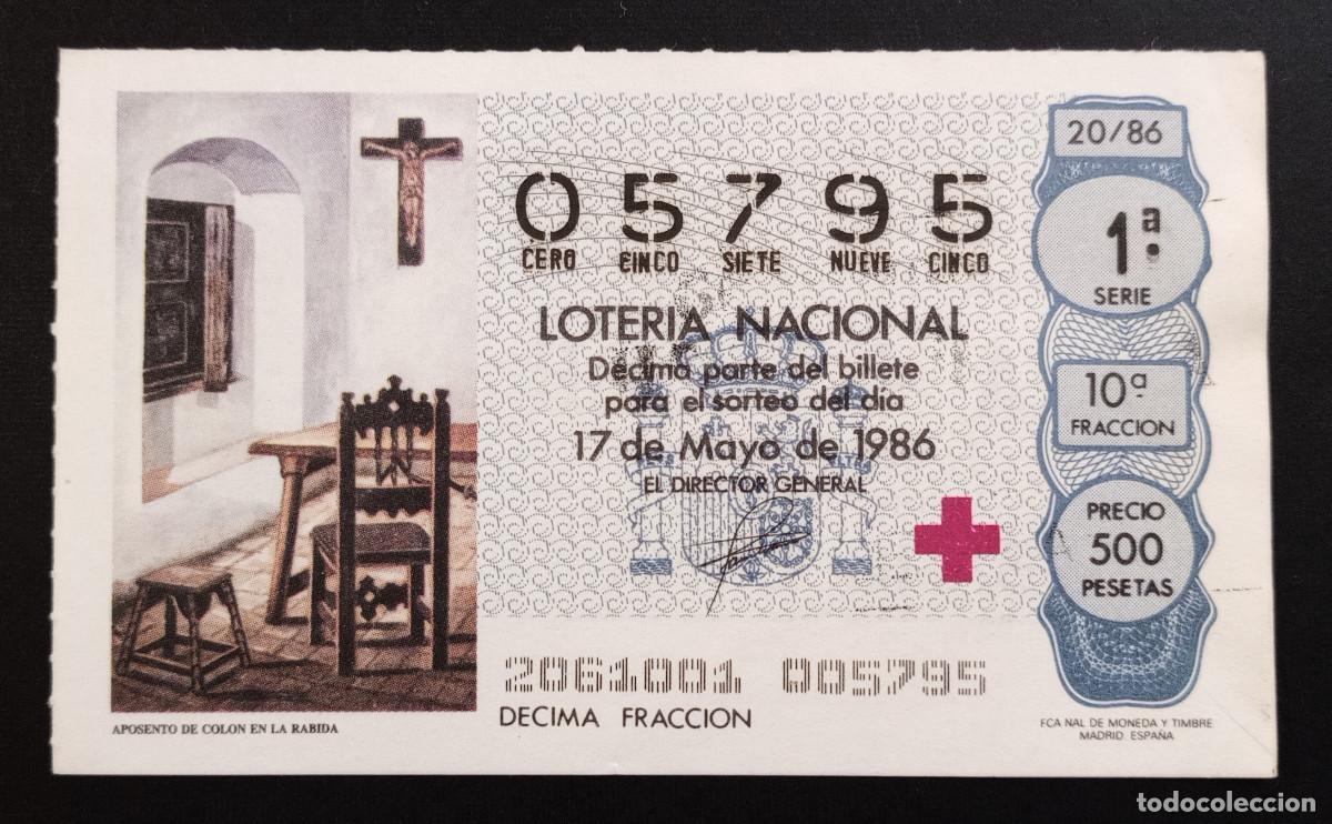 Loter&iacute;a Nacional: D&Eacute;CIMO DE LOTERIA - 17-MAYO-1986 - APOSENTO DE COL&Oacute;N EN LA R&Aacute;BIDA