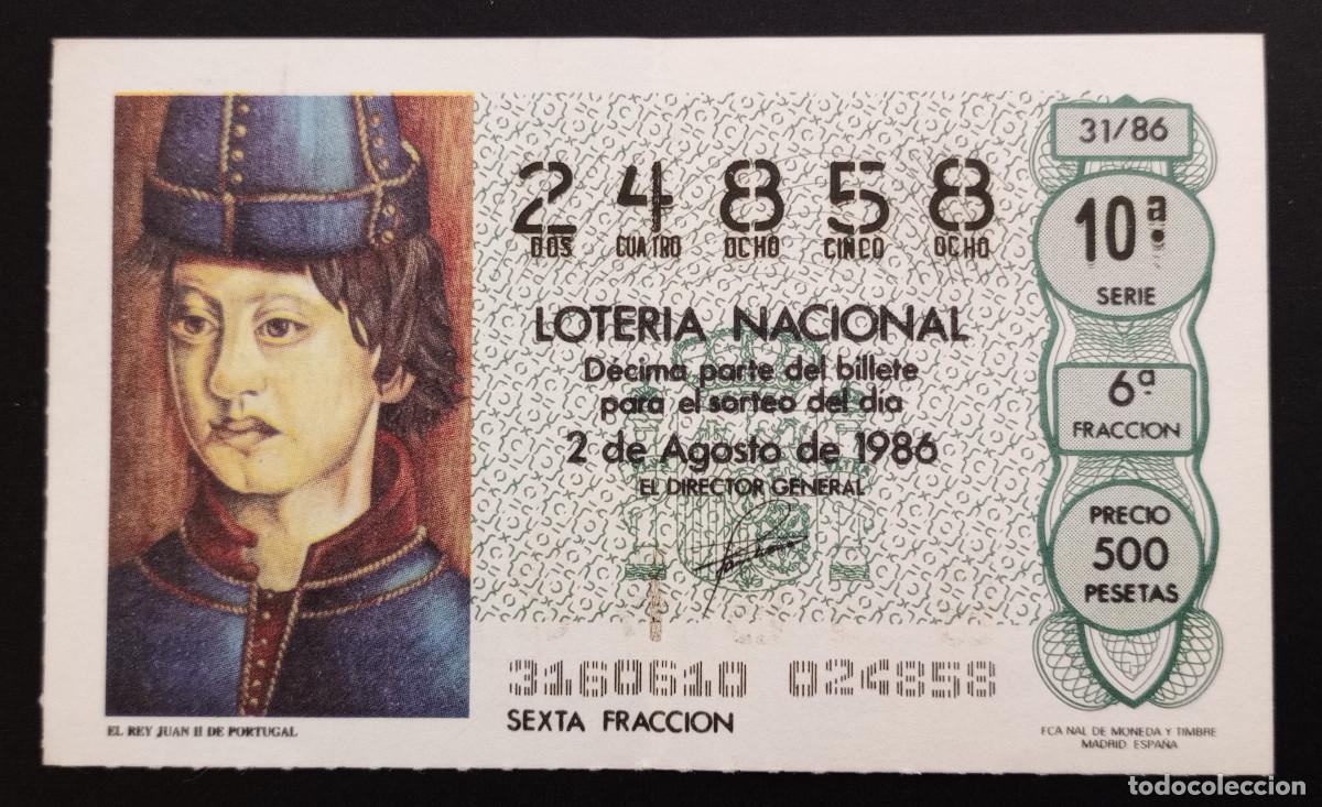 Loter&iacute;a Nacional: D&Eacute;CIMO DE LOTERIA - 2-AGOSTO-1986 - EL REY JUAN II DE PORTUGAL