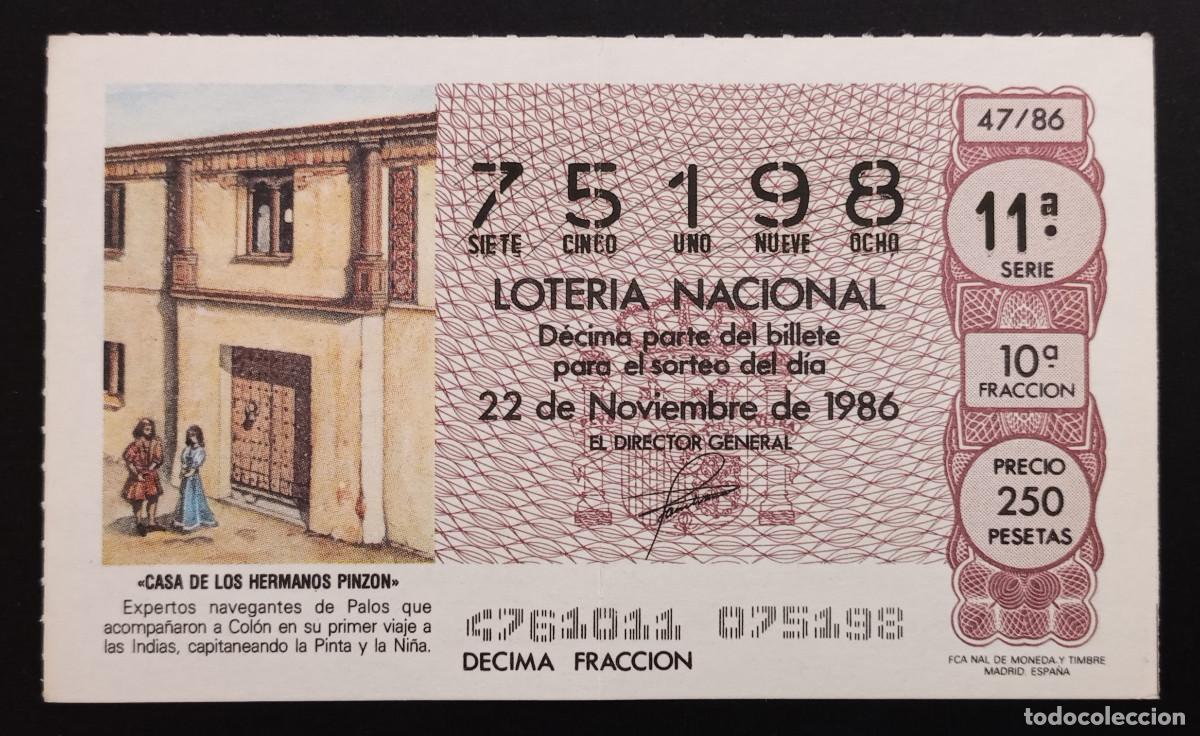 Loter&iacute;a Nacional: D&Eacute;CIMO DE LOTERIA - 22-NOVIEMBRE-1986 - CASA DE LOS HERMANOS PINZ&Oacute;N